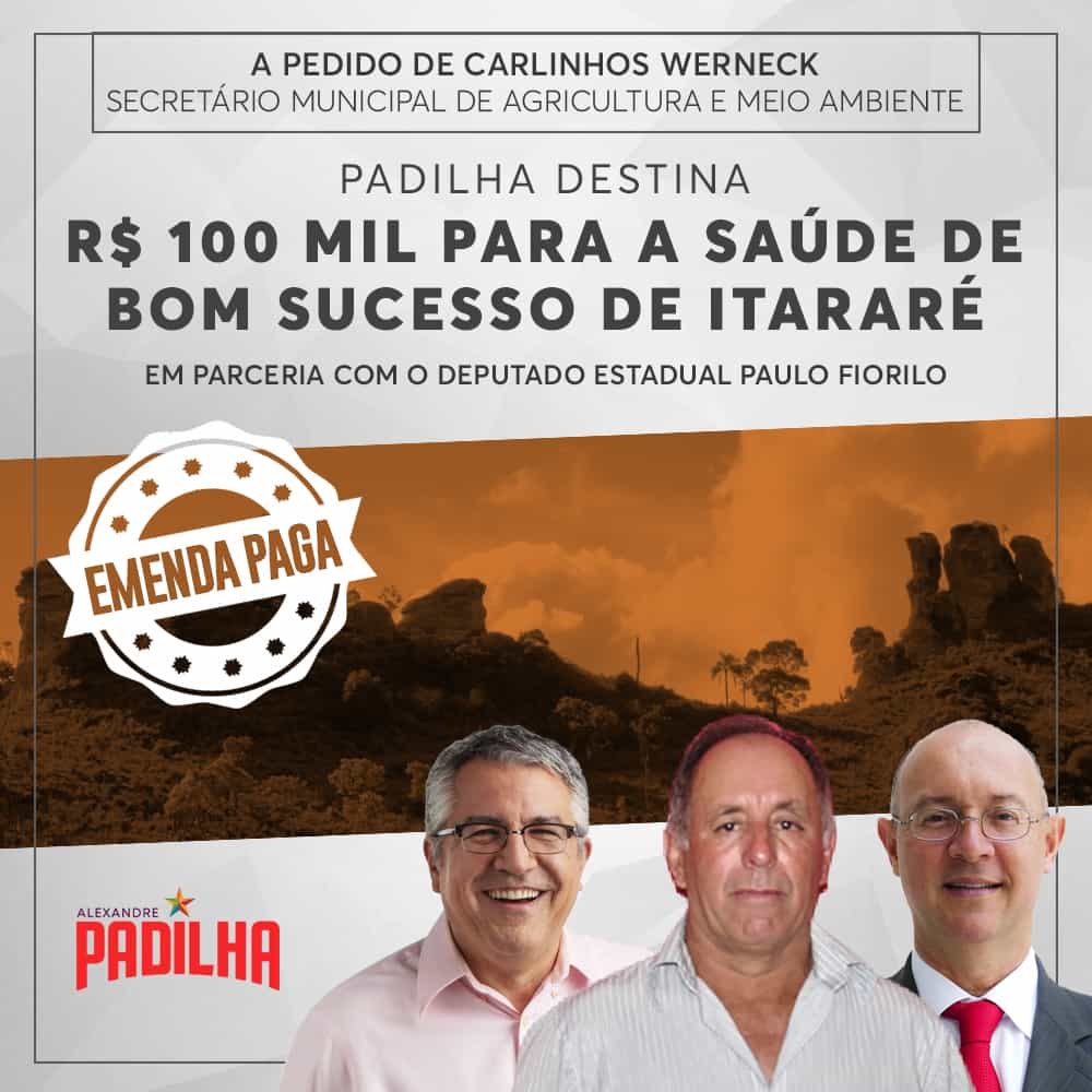 Card Carlos Werneck Emenda Padilha Fiorilo Bom Sucesso de Itararé