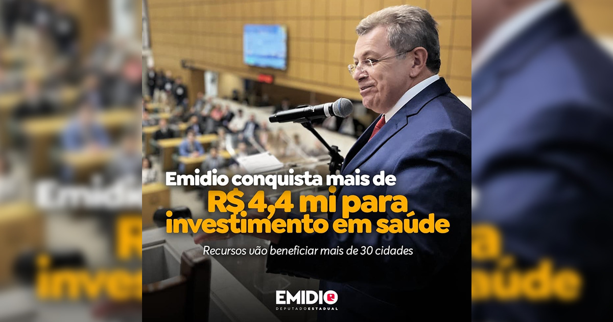 Emidio de Souza conquista mais de R$ 4,4 milhões para a Saúde de municípios paulistas