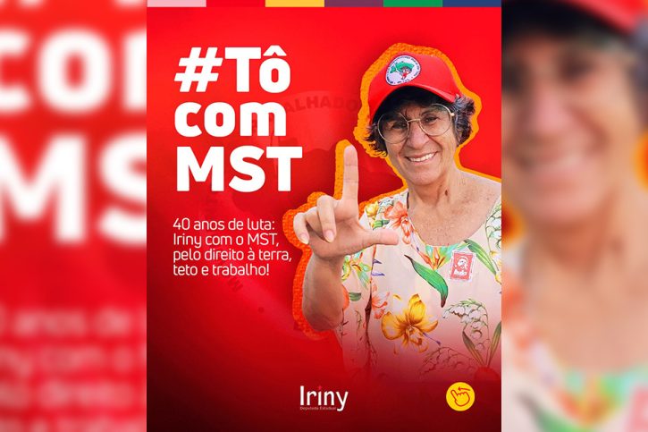Deputada Iriny Lopes defende MST contra ataques da Extrema Direita