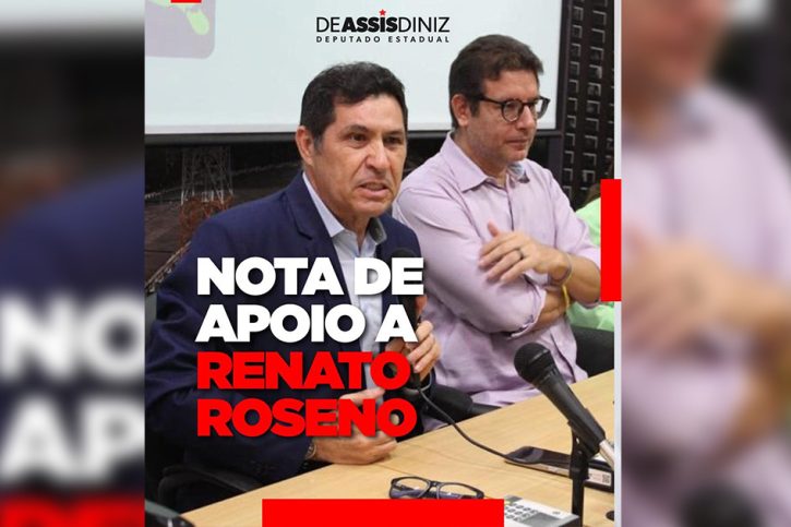 Deputado De Assis Diniz defende deputado Renato Roseno, atacado na internet