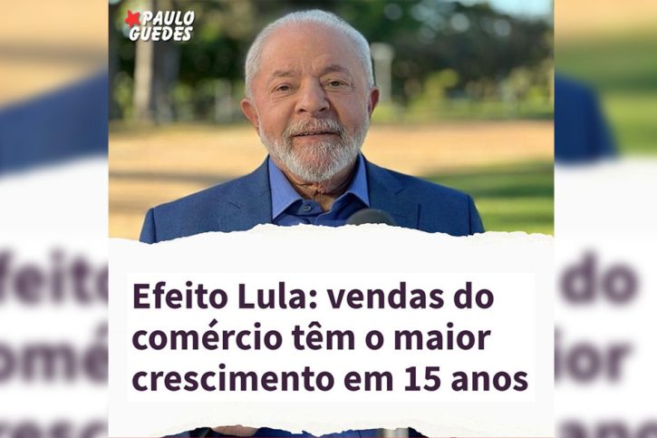 Deputado Paulo Guedes comemora maior alta dos 15 anos nas vendas do comércio no governo Lula (1)