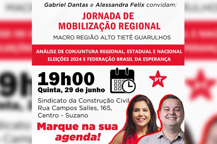 Jornada de Mobilização Regional do PT Macro Guarulhos Alto Tiete