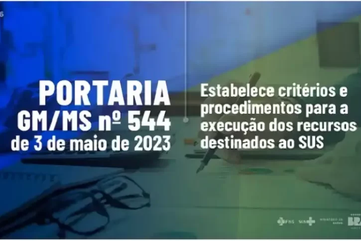 Ministério da Saúde Portaria 544 Governo Lula