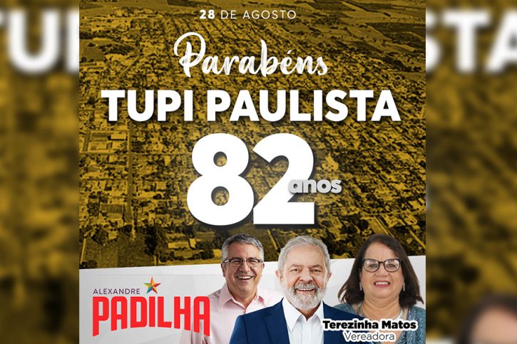 Padilha Parabéns Tupi Paulista