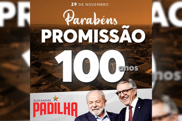 Padilha parabeniza Promissão 100 anos