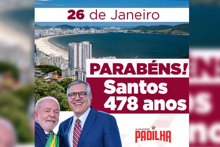 Padilha parabeniza cidade de Santos